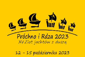 Próchno i Rdza zlot jachtów z duszą 2023